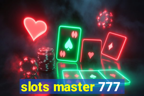 slots master 777